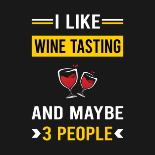 3 People Wine Tasting T-Shirt