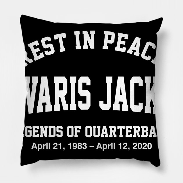 RIP tarvaris jackson Pillow by penakucerdas