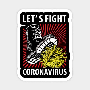 LET’S FIGHT CORONAVIRUS Magnet