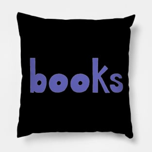 This is the word BOOKS Pillow