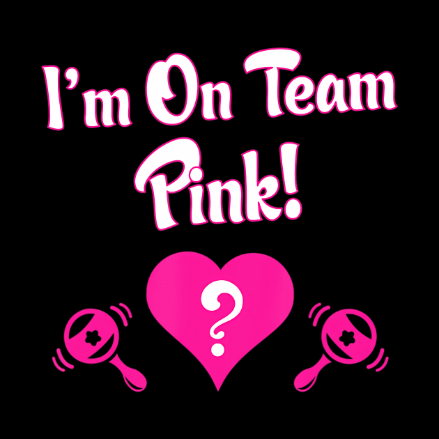 Gender Reveal - Team Pink by mccloysitarh