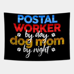 Postal Worker By Day Dog Mom By Night Tapestry