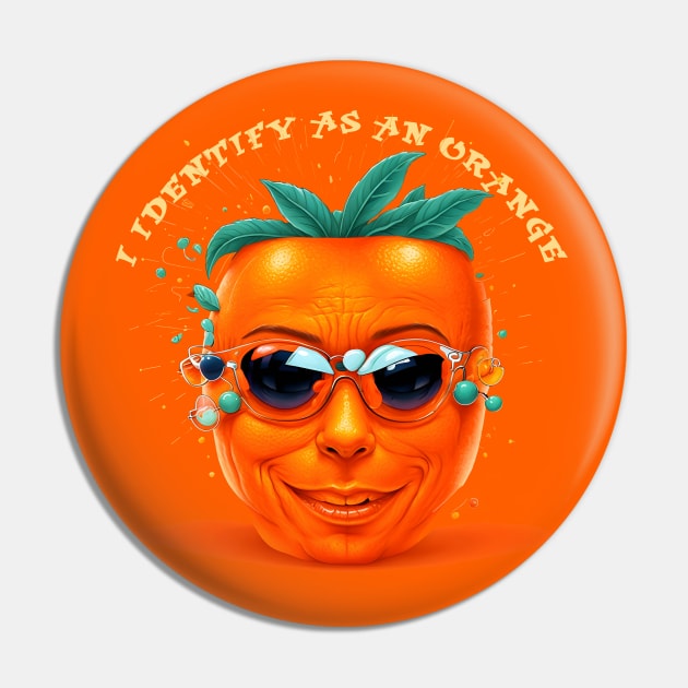 I Am Orange: Celebrating Unique Identity Proudly an Orange Pin by AniMilan Design