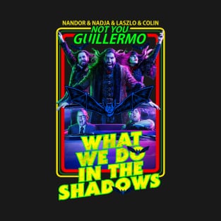 What We Do In The Shadows T-Shirt