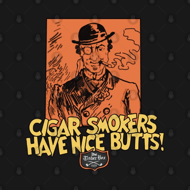 Cigar smokers have nice butts by Frenchie Boops 