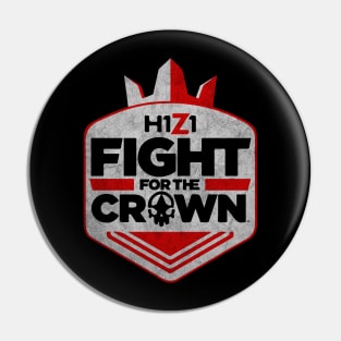 Fight for the Crown Pin