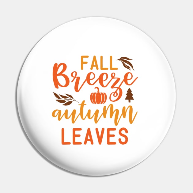 Fall Breeze Autumn Leaves Pin by labatchino