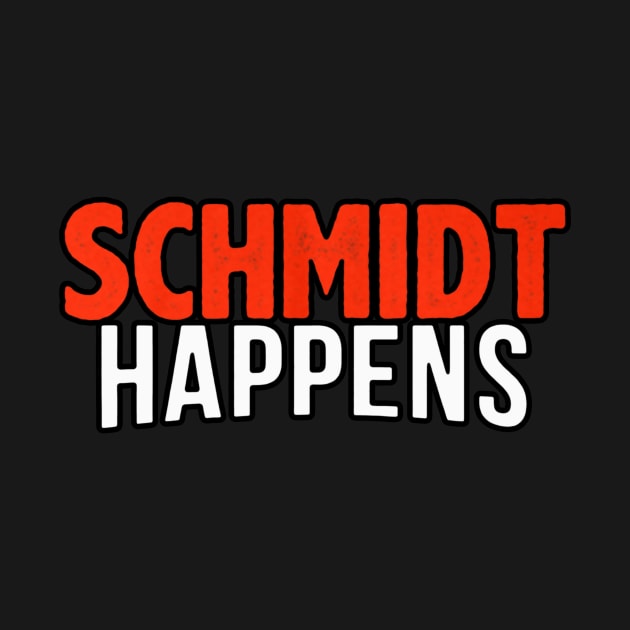 Schmidt Happens by lutfi9001art