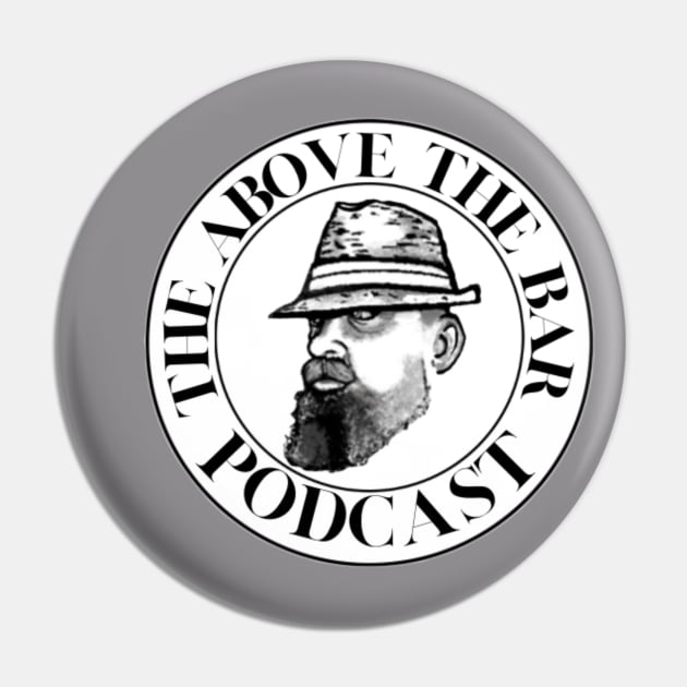 Bearded Wonder Pin by The Above The Bar Podcast 