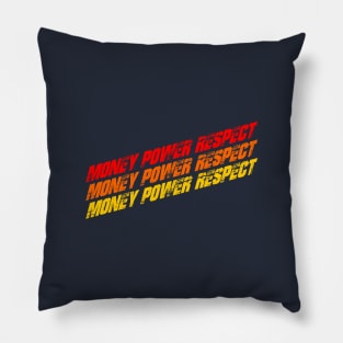 Money Power Respect Pillow