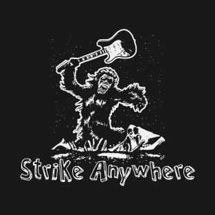 strike anywhere guitar smash T-Shirt