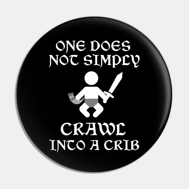 One Does Not Simply Crawl Pin by MinnieStore