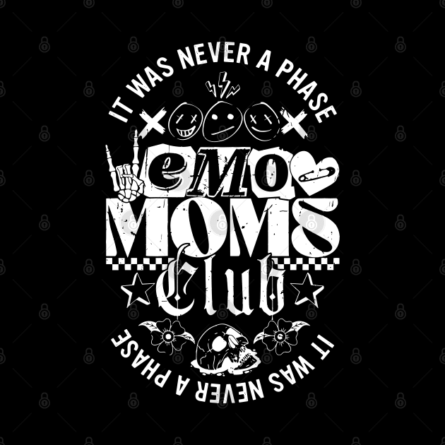 It Was Never A Phase Emo Moms Club by SonyaKorobkova