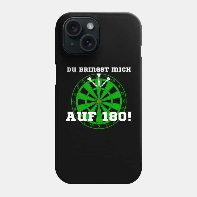 Dart Player - Du bringst mich auf 180 - Darts Phone Case by Sportmode01