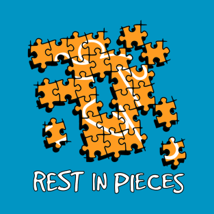 Rest In Pieces T-Shirt