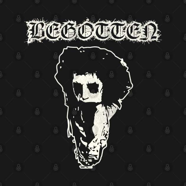 BEGOTTEN by darklordpug