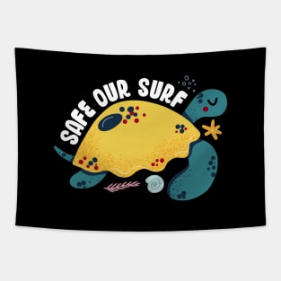 Safe our Surf quote with cute sea animal turtle, starfish, coral and shell Tapestry