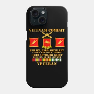 Vietnam Combat Veteran - 6th Bn 33rd FA - 108th Artillery Group w VN SVC Phone Case