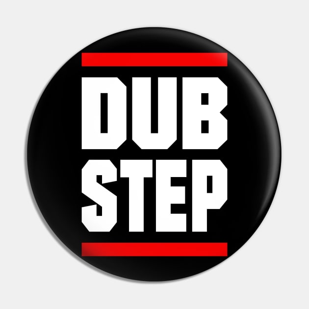 Dubstep Edm Dance Music Techno Gift Pin by shirts.for.passions