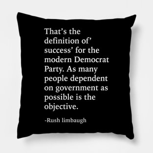 Rush Limbaugh Quote Pillow