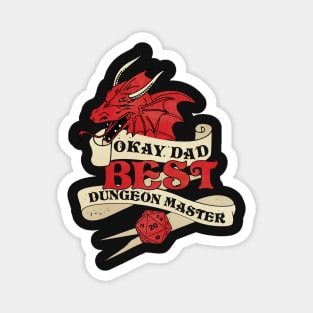 Okay Dad Best Dungeon Master Magnet