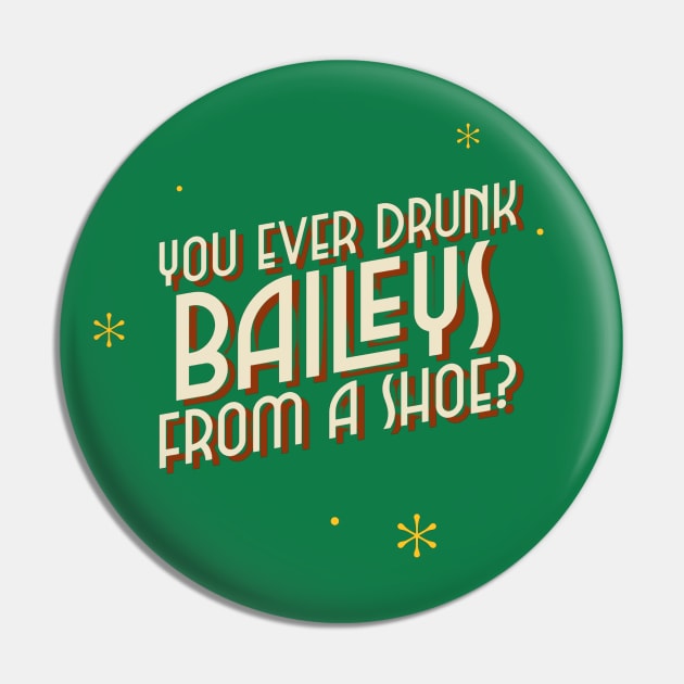 You ever drunk baileys from a shoe? Pin by ArtsyStone