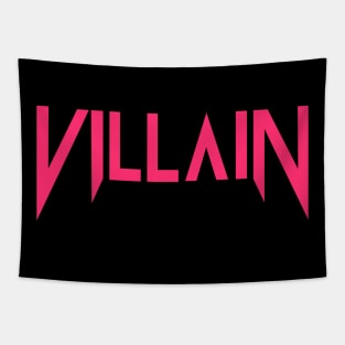 Villain (Sweet Pink) Tapestry