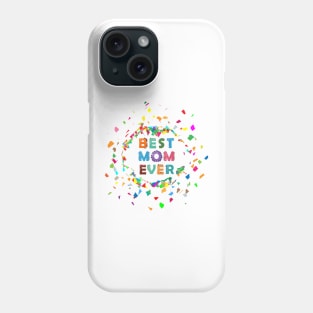 Best Mom Ever 02 Phone Case