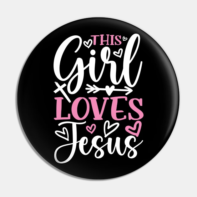 This Girl Loves Jesus - Christianity Pin by AngelBeez29