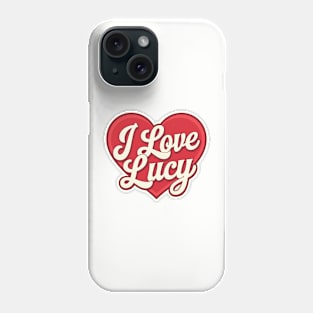 i love lucy Phone Case