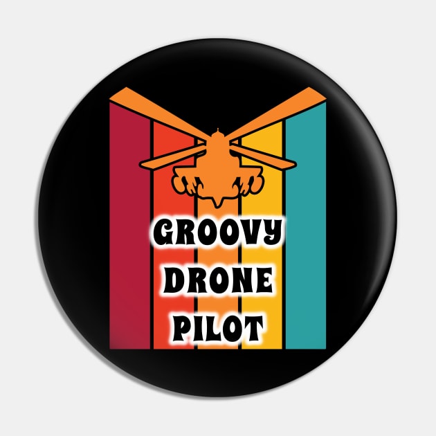 Groovy Drone Pilot Halloween Costume Party Retro Vintage 70s Pin by coloringiship
