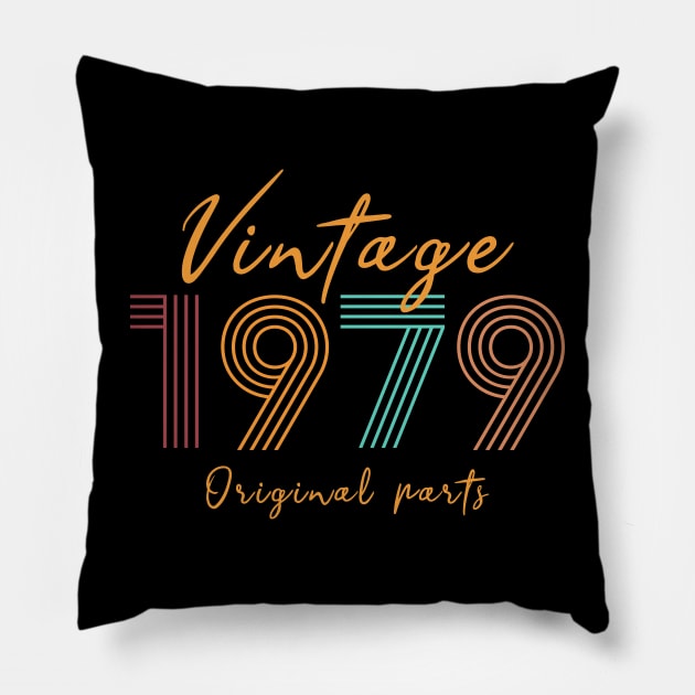 Vintage 1979 Birthday 45 years old gift Pillow by Scar