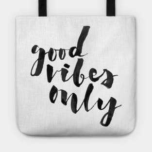 Good Vibes Only Tote