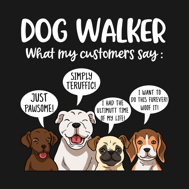 Dog Walker Funny Dog Walking Gift Dog Walker TShirt TeePublic