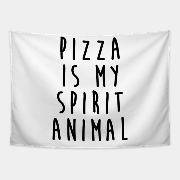 Pizza Is My Spirit Animal Tapestry by hothippo