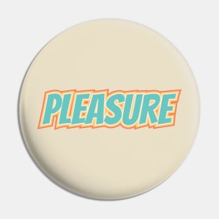pleasure Pin