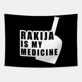 rakija is my medicine Tapestry