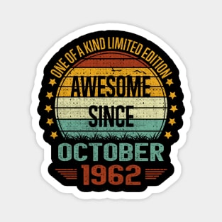 60 Year Old Awesome Since October 1962 Gift 60th Birthday Magnet