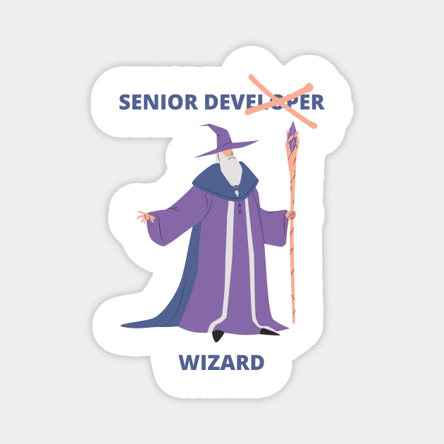 Senior Developer Senior Wizard Software Developer Gift Magnet by ohsheep