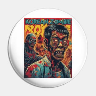 Korean zombie Poster Pin