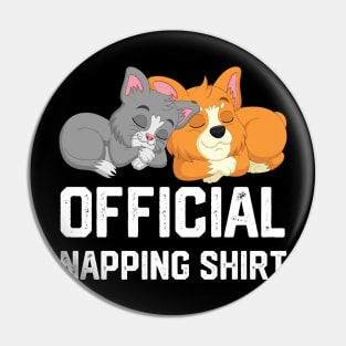 officiall napping shirt Pin