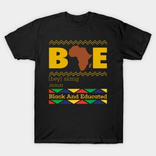 Black And Educated T-Shirts for Sale