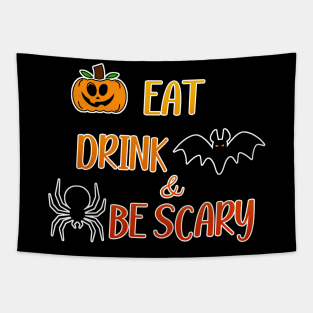 Eat Drink And Be Scary Tapestry