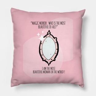 Magic mirror, who is the most beautiful woman?  Funny Kawaii pink mirror Pillow