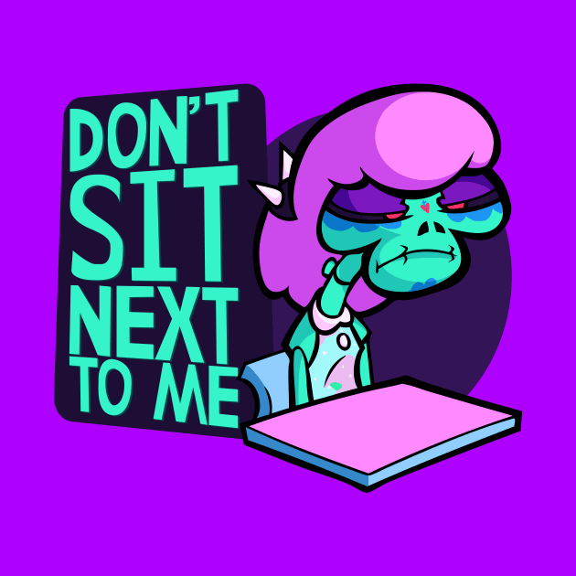 Don't Sit Next To Me - Catrina Gutierez by RebelTaxi