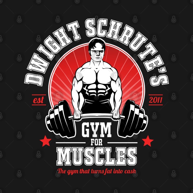 Dwight Schrute's Gym For Muscles by NotoriousMedia