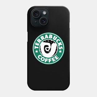 Terrabucks Coffee - Starbucks Phone Case