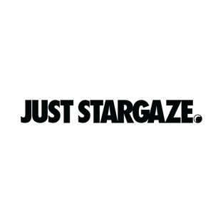 Just Stargaze BLACK T-Shirt