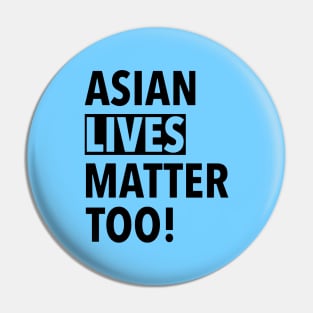 Stop Asian Hate Racist Pin