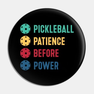 Pickleball: patience before power. Pin